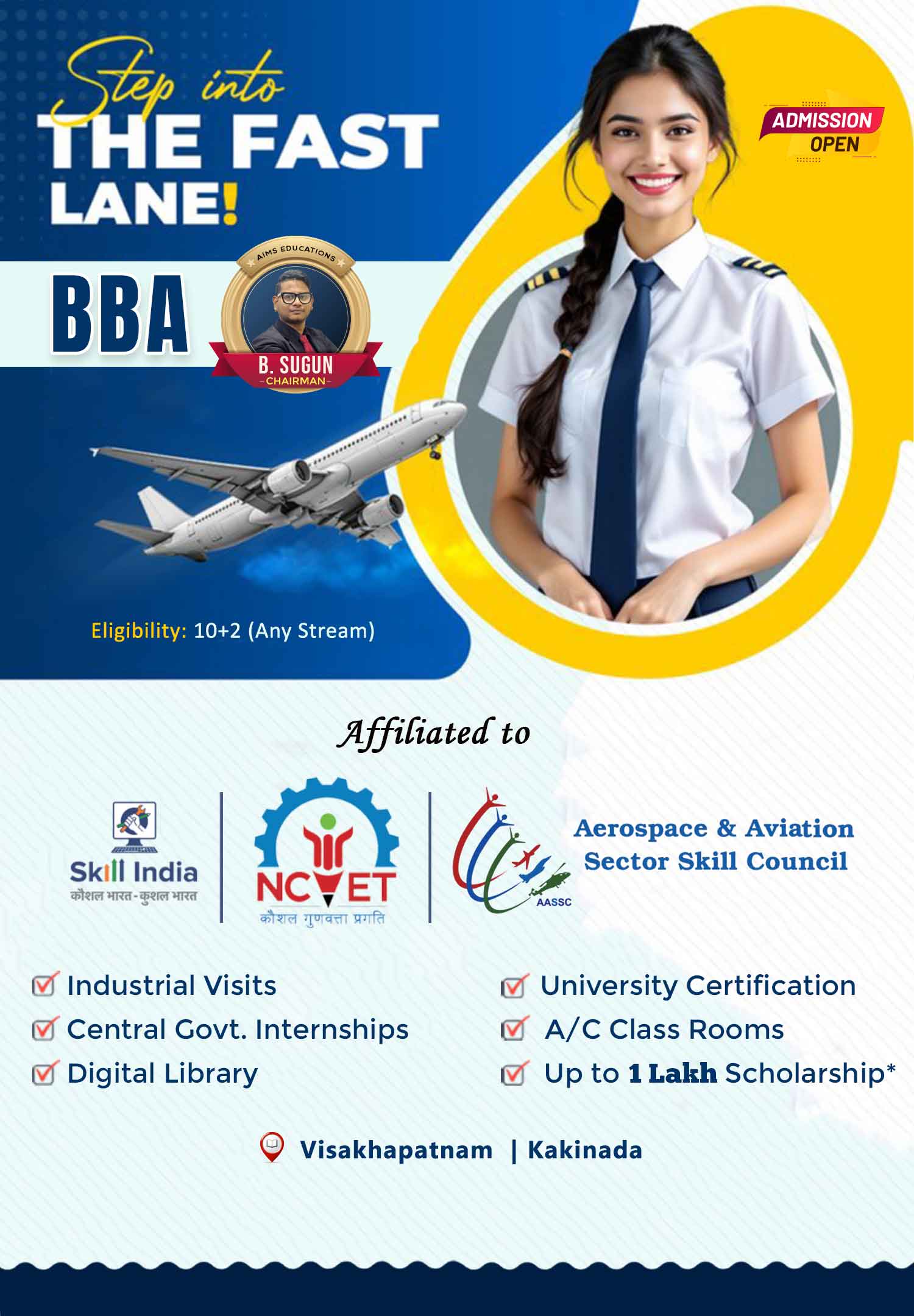 Affiliated to Skill India, NCVET, Aerospace & Aviation Sector Skill Council - Andhra Institute of Management and Science, a top BBA and Aviation College in Vizag